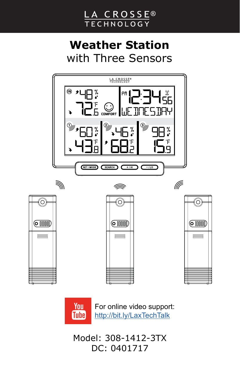 La Crosse Technology 308-1412-3TX 3 Channel Wireless Weather Station With 3 Included Transmitting Sensors