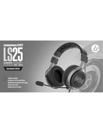 LucidSound eSports LS25 User Manual | Manualzz