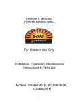 Sole Gourmet SO38BQRTR Installation, Operation, Maintenance  Instructions &amp; Parts List