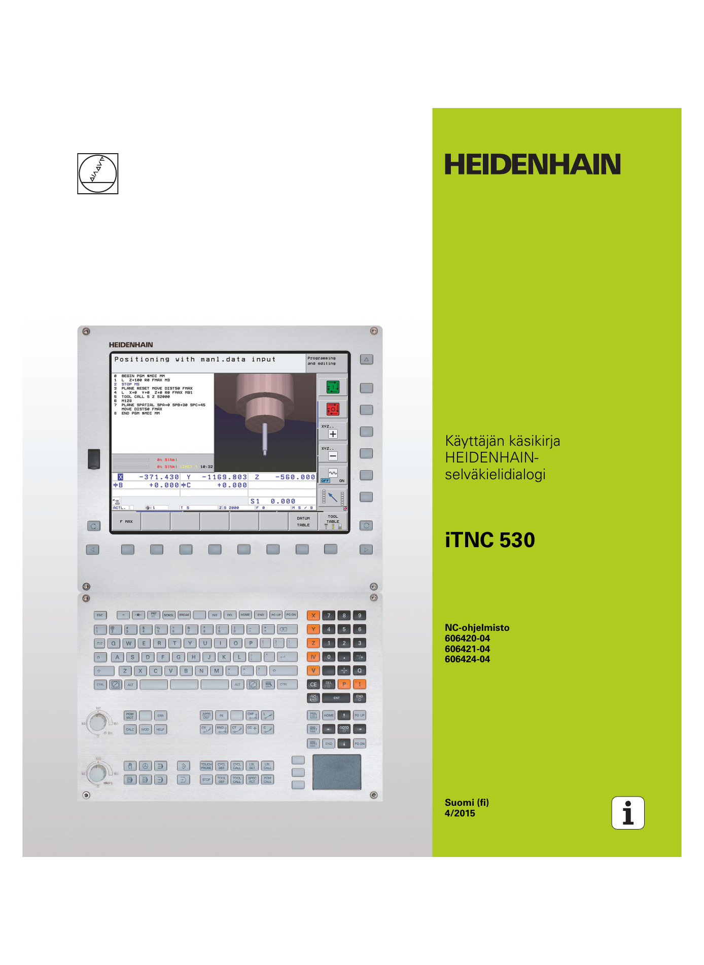 HEIDENHAIN iTNC 530 (60642x-04) CNC Control Kasutusjuhend | Manualzz