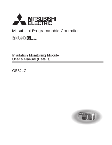 Mitsubishi Electric MELSEC-Q Insulation Monitoring Module(QE82LG) User Manual | Manualzz