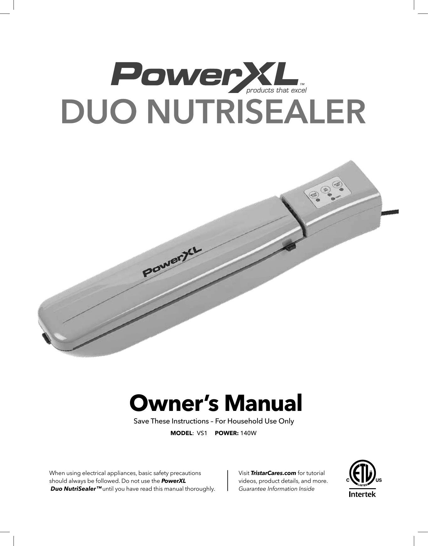 PowerXL Duo Nutrisealer User Guide