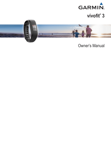Garmin vívofit 3 Owner’s Manual | Manualzz