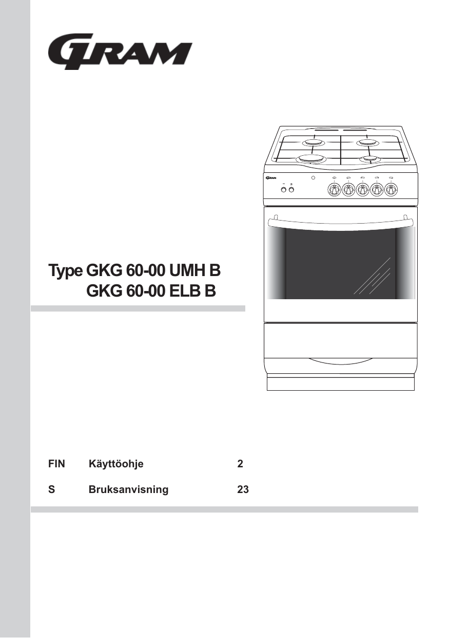 Gram GKG 60-00 UMH B Omaniku manuaal | Manualzz