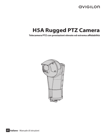Avigilon H5A Rugged PTZ Camera Guida utente | Manualzz