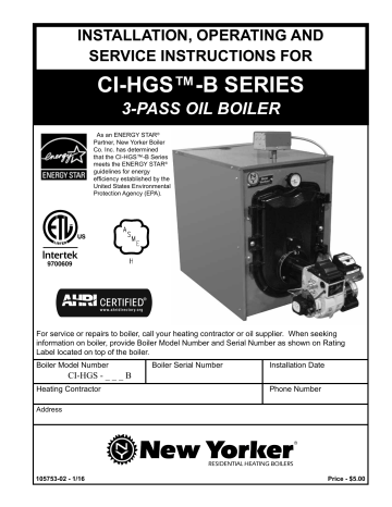 New Yorker Boiler CI-HGS-167B-LL CI-HGS™ B Series Residential Oil Boiler 189 MBH Manual Installation, Operating And Service Instructions | Manualzz